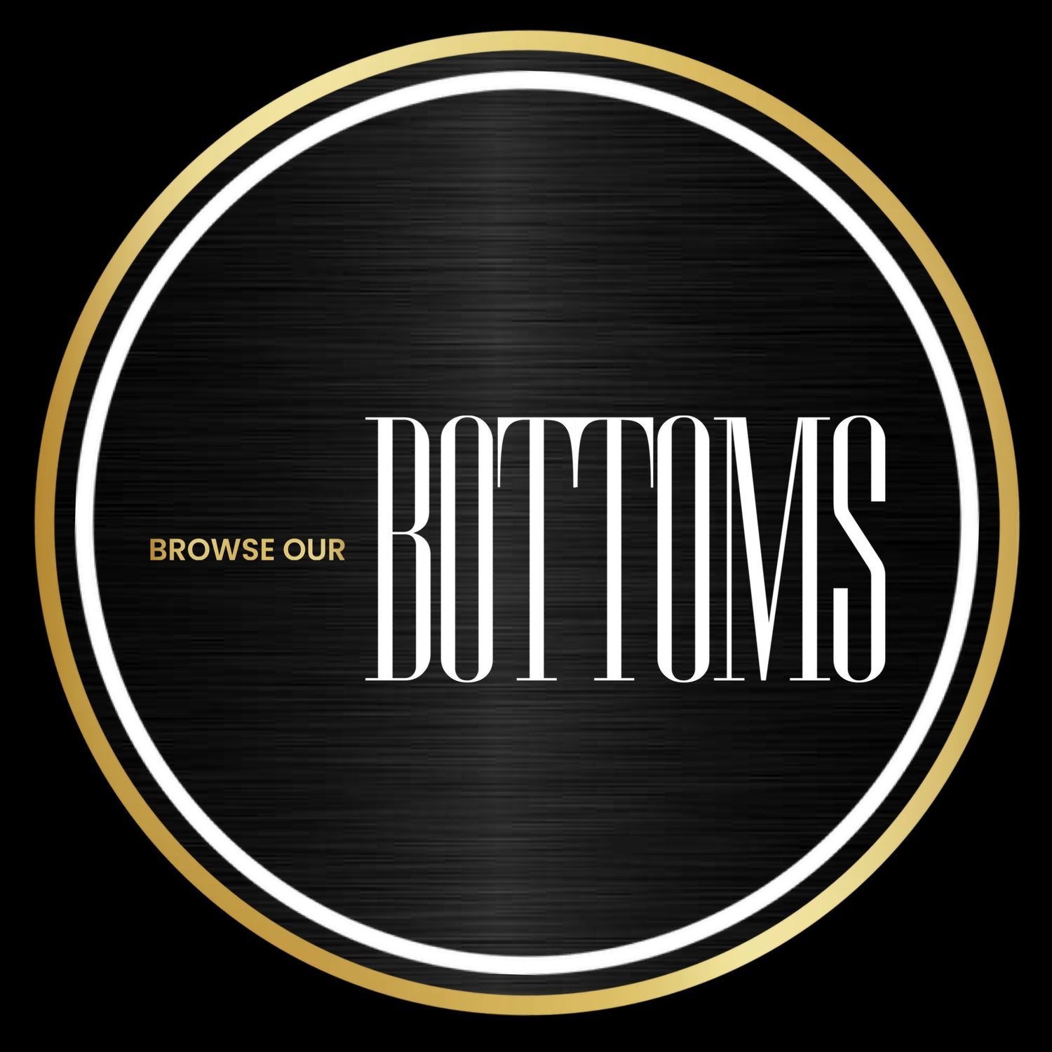 BOTTOMS